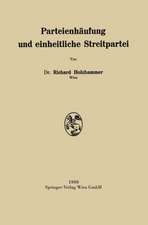 Parteienhäufung und einheitliche Streitpartei