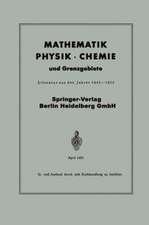 Mathematik, Physik · Chemie und Grenzgebiete: Literatur aus den Jahren 1945–1951