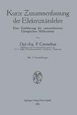 Kurze Zusammenfassung der Elektrizitätslehre: Eine Einführung des rationalisierten Giorgischen Maßsystems