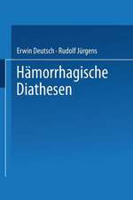 Hämorrhagische Diathesen: Internationales Symposion Wien, 4./5. Februar 1955