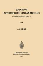 Equations Differentielles Operationnelles: Et Problèmes aux Limites