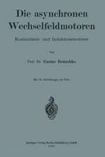 Die asynchronen Wechselfeldmotoren: Kommutator- und Induktionsmotoren