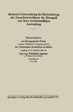 Kritische Untersuchung der Entwickelung der Dauerformverfahren für Eisenguß und ihrer betriebsmäßigen Anwendung