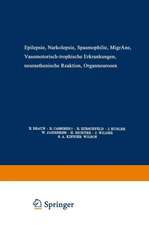 Epilepsie · Narkolepsie Spasmophilie · Migräne Vasomotorisch-Trophische Erkrankungen Neurasthenische Reaktion Organneurosen