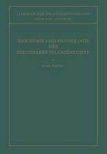 Biochemie und Physiologie der Sekundären Pflanzenstoffe