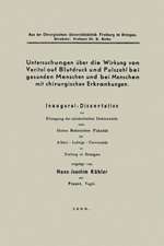 Untersuchungen über die Wirkung von Veritol auf Blutdruck und Pulszahl bei gesunden Menschen und bei Menschen mit chirurgischen Erkrankungen: Inaugural-Dissertation