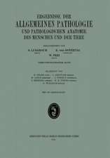 Ergebnisse der allgemeinen Pathologie und pathologischen Anatomie: 24. Band