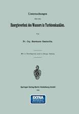 Untersuchungen über den Energieverlust des Wassers in Turbinenkanälen