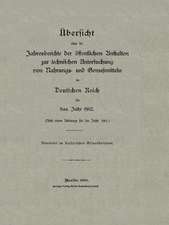 Übersicht über die Jahresberichte der öffentlichen Anstalten zur technischen Untersuchung von Nahrungs- und Genußmitteln im Deutschen Reich für das Jahr 1902