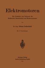 Elektromotoren: Ein Leitfaden zum Gebrauch für Studierende, Betriebsleiter und Elektromonteure