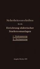 Sicherheitsvorschriften für die Errichtung elektrischer Starkstromanlagen