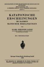 Katatonische Erscheinungen im Rahmen Manischer Erkrankungen