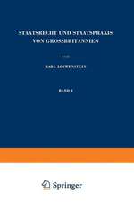 Staatsrecht und Staatspraxis von Grossbritannien: Parlament · Regierung · Parteien