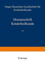 Monatsschrift Kinderheilkunde: Organ der Deutschen Gesellschaft für Kinderheilkunde