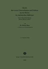 Bericht über neuere Untersuchungen und Probleme aus der Theorie der algebraischen Zahlkörper