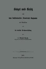 Budget und Gesetz nach dem konstitutionellen Staatsrecht Englands