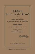 Briefe an die „Times”: Replik in Sachen des Verkehrs, des Christenthums und der Civilisation contra englischen Freihandel