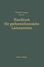 Handbuch für Gerbereichemische Laboratorien