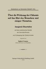 Über die Wirkung der Chlorate auf das Blut des Menschen und einiger Tierarten: Inaugural-Dissertation der hohen medizinischen Fakultät der Universität Rostock zur Erlangung der Docktorwürd