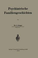 Psychiatrische Familiengeschichten