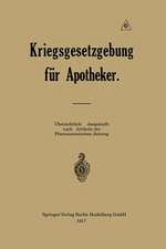 Kriegsgesetzgebung für Apotheker