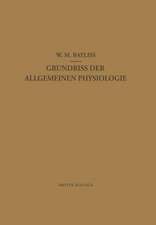 Grundriss der Allgemeinen Physiologie