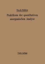 Praktikum der quantitativen anorganischen Analyse