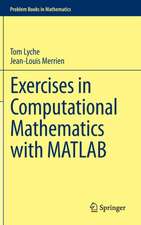 Exercises in Computational Mathematics with MATLAB