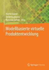 Modellbasierte virtuelle Produktentwicklung