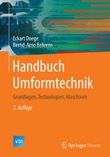 Handbuch Umformtechnik: Grundlagen, Technologien, Maschinen