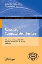 Advanced Computer Architecture: 10th Annual Conference, ACA 2014, Shenyang, China, August 23-24, 2014. Proceedings