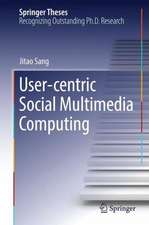 User-centric Social Multimedia Computing