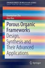 Porous Organic Frameworks: Design, Synthesis and Their Advanced Applications