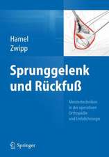 Sprunggelenk und Rückfuß