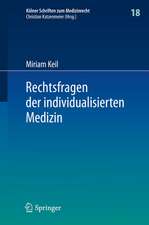 Rechtsfragen der individualisierten Medizin