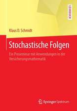 Stochastische Folgen: Ein Proseminar mit Anwendungen in der Versicherungsmathematik