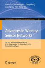 Advances in Wireless Sensor Networks: The 8th China Conference, CWSN 2014, Xi'an, China, October 31--November 2, 2014. Revised Selected Papers