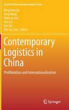 Contemporary Logistics in China: Proliferation and Internationalization