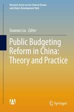 Public Budgeting Reform in China: Theory and Practice