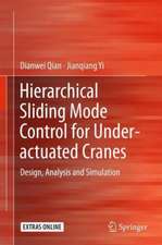 Hierarchical Sliding Mode Control for Under-actuated Cranes