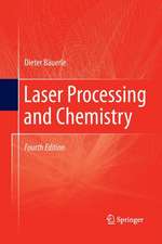 Laser Processing and Chemistry