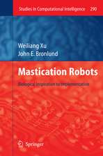 Mastication Robots: Biological Inspiration to Implementation