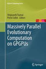 Massively Parallel Evolutionary Computation on GPGPUs