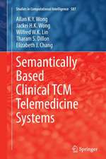 Semantically Based Clinical TCM Telemedicine Systems