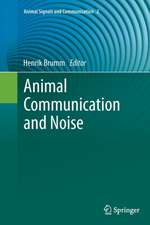 Animal Communication and Noise