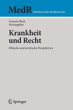 Krankheit und Recht: Ethische und juristische Perspektiven