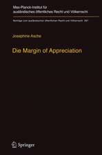 Die Margin of Appreciation