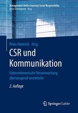 CSR und Kommunikation: Unternehmerische Verantwortung überzeugend vermitteln