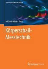 Körperschall-Messtechnik