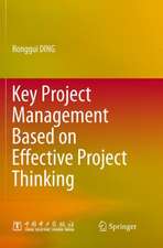 Key Project Management Based on Effective Project Thinking